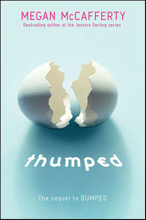 Book cover of Thumped (Bumped)