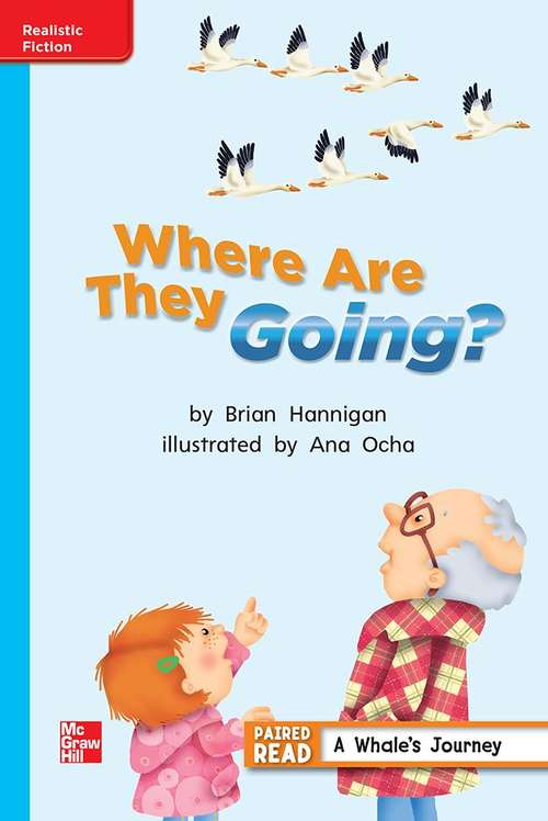 Book cover of Where Are They Going? [On Level, Grade 2]