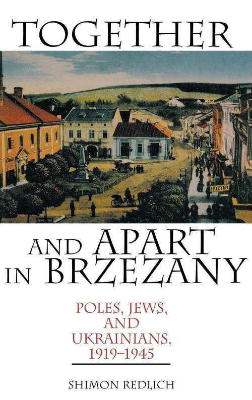 Book cover of Together and Apart in Brzezany