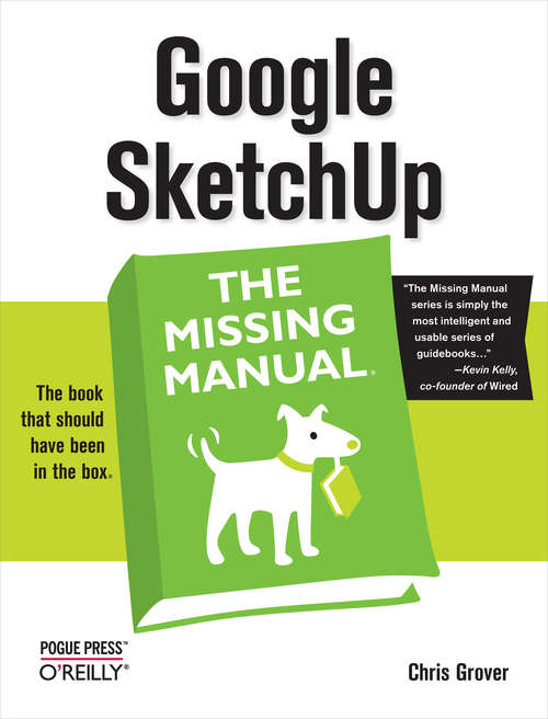 Book cover of Google SketchUp: The Missing Manual