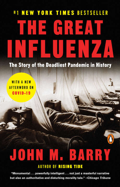 Book cover of The Great Influenza: The Story of the Deadliest Pandemic in History (2)