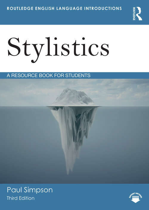 Book cover of Stylistics: A Resource Book for Students (3) (Routledge English Language Introductions)
