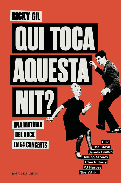 Book cover of Qui toca aquesta nit?: Una història del rock en 64 concerts