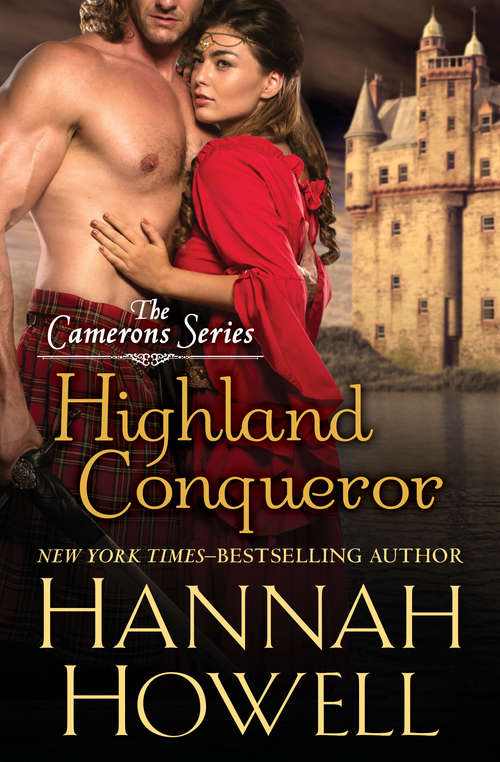 Highland Conqueror (The Camerons Series #1)