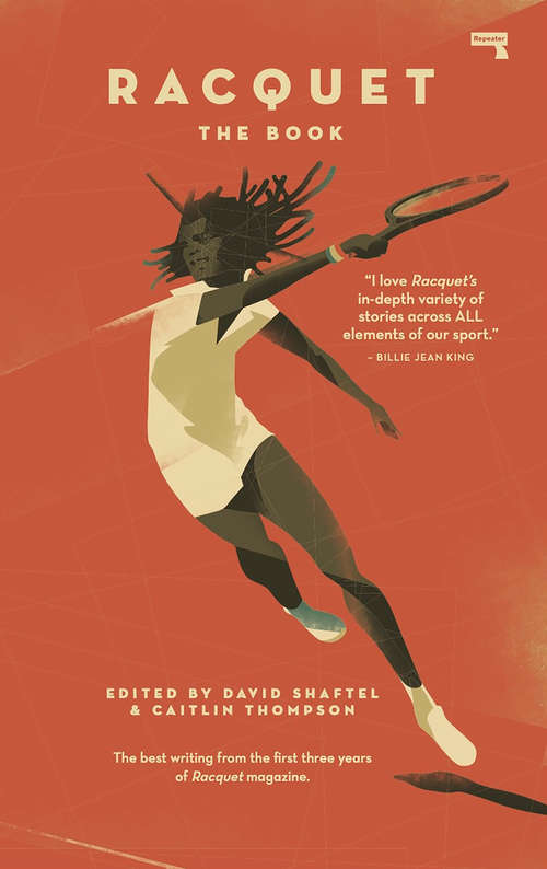 Racquet Magazine: The Book