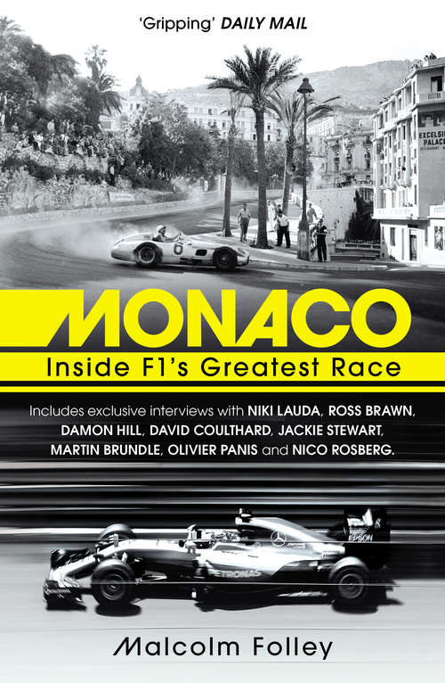 Book cover of Monaco: Inside F1’s Greatest Race