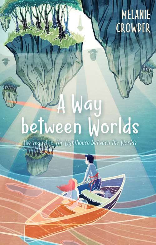 Book cover of A Way between Worlds (Lighthouse Keepers)