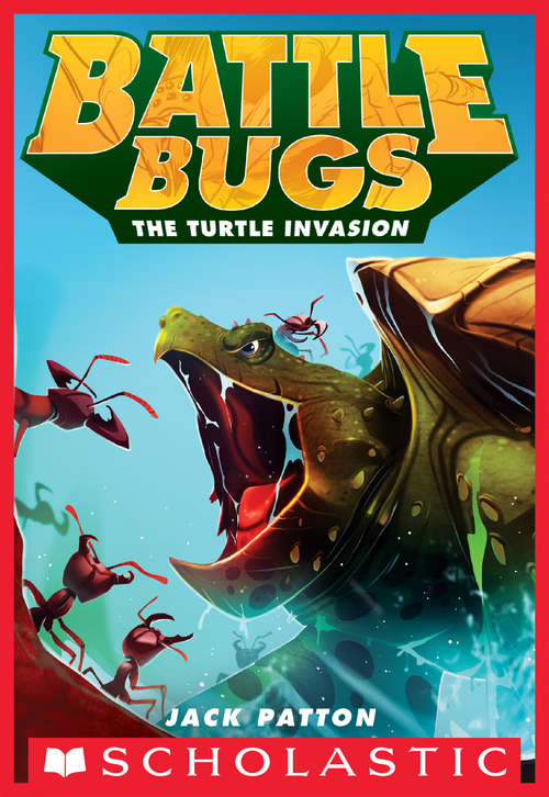 Book cover of The Turtle Invasion (Battle Bugs #10)