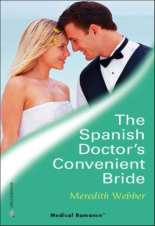 Book cover of The Spanish Doctor's Convenient Bride