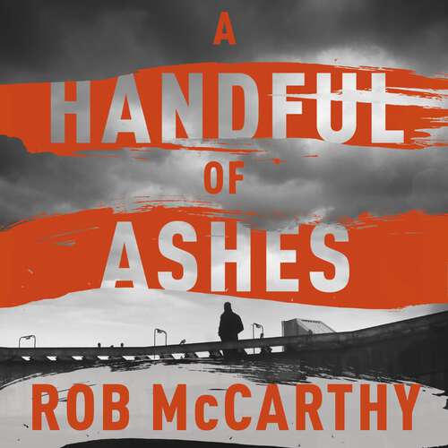 Book cover of A Handful of Ashes: Dr Harry Kent Book 2 (Dr Harry Kent thrillers)