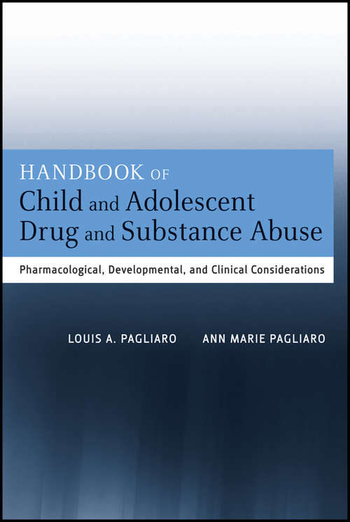 Book cover of Handbook of Child and Adolescent Drug and Substance Abuse