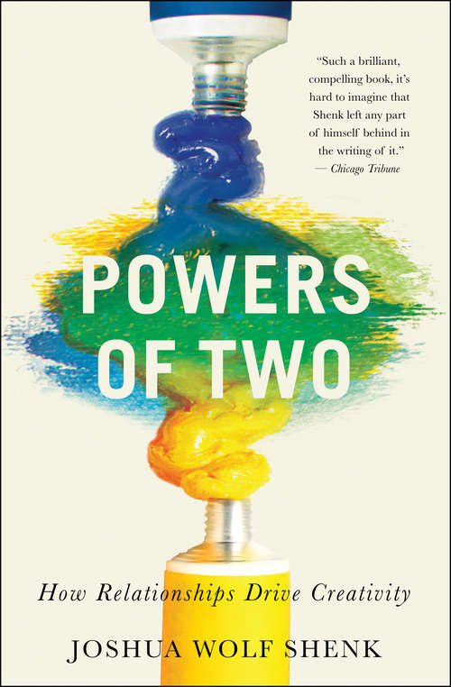Book cover of Powers of Two: How Relationships Drive Creativity