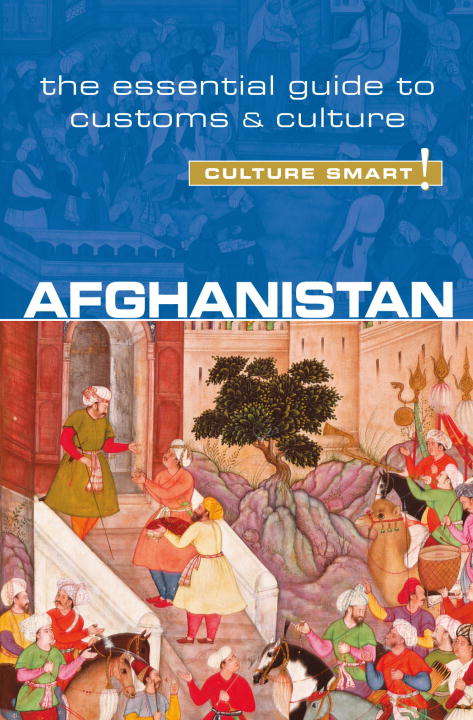 Book cover of Afghanistan - Culture Smart!