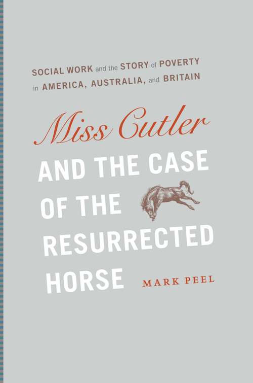 Miss Cutler & the Case of the Resurrected Horse