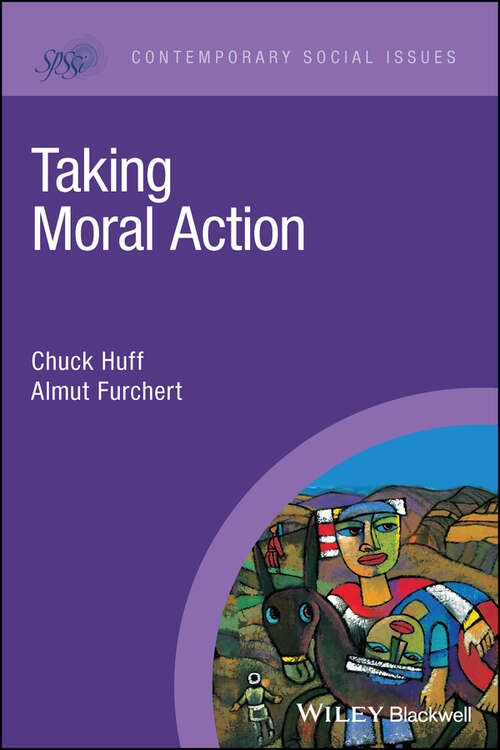 Book cover of Taking Moral Action (Contemporary Social Issues)