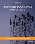 Personnel Economics In Practice (Third Edition)