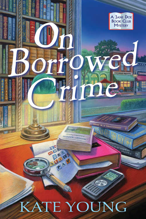 On Borrowed Crime: A Jane Doe Book Club Mystery (A Jane Doe Book Club Mystery #1)