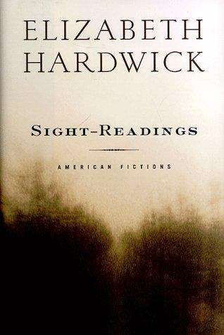 Sight-Readings: American Fictions