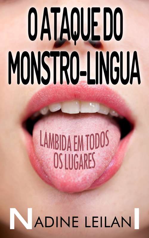 Book cover of O Ataque Do Monstro-Língua