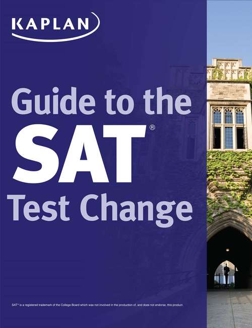 Book cover of Kaplan's Guide to the SAT Test Change