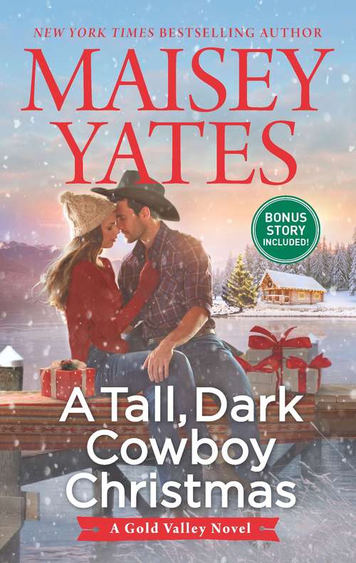 Book cover of A Tall, Dark Cowboy Christmas (A Gold Valley Novel #4)