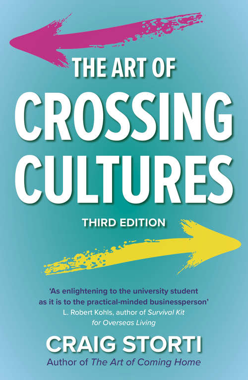 Book cover of The Art of Crossing Cultures, 3rd Edition
