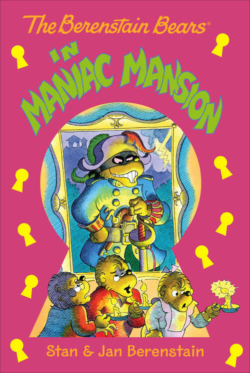 Book cover of The Berenstain Bears Chapter Book: Maniac Mansion