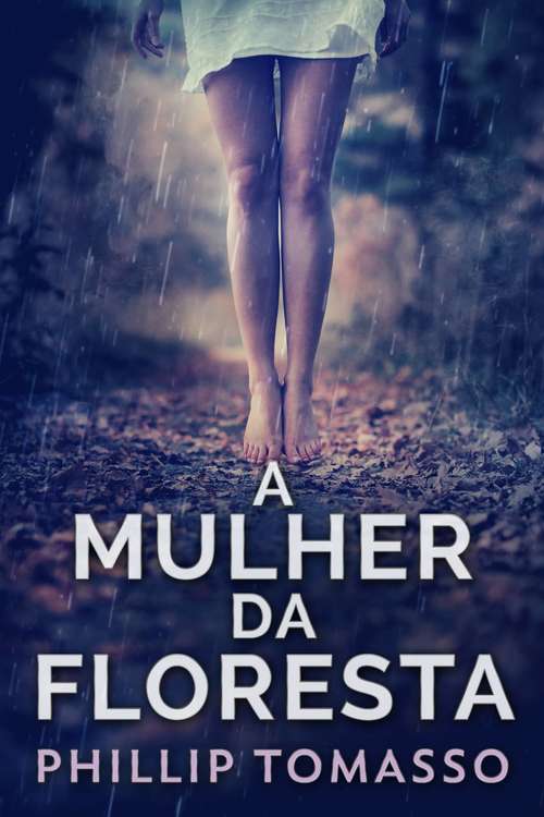 Book cover of A Mulher Da Floresta