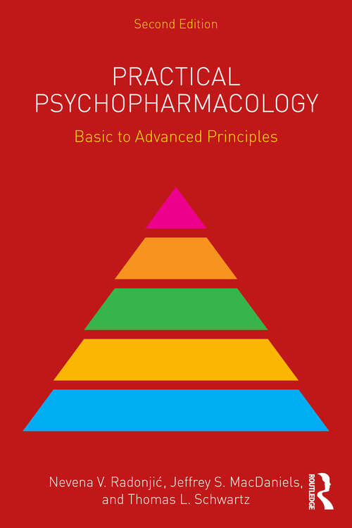Book cover of Practical Psychopharmacology: Basic to Advanced Principles (2) (Clinical Topics in Psychology and Psychiatry)