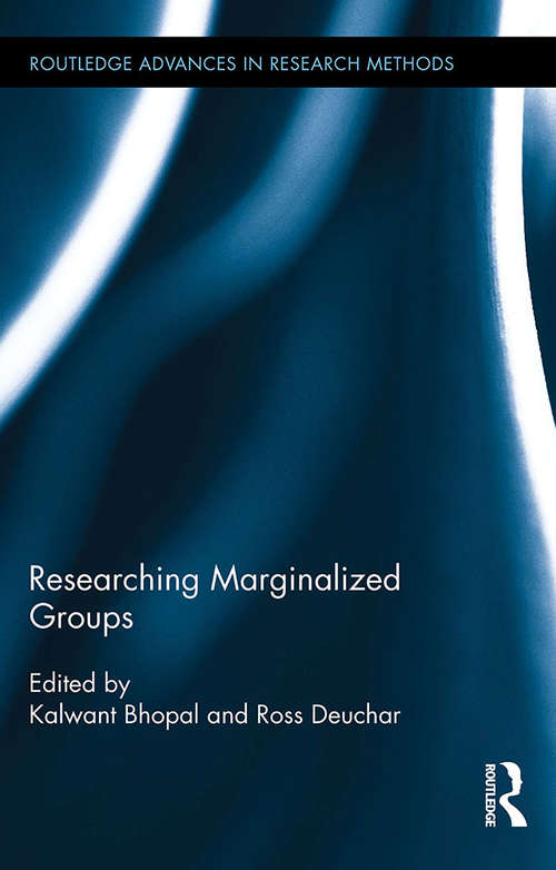 Researching Marginalized Groups (Routledge Advances in Research Methods #14)