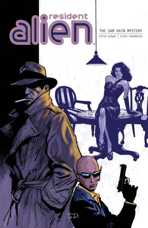 Book cover of Resident Alien Volume 3: The Sam Hain Mystery (Resident Alien)
