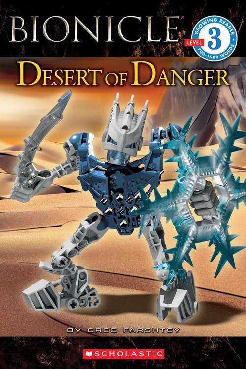Book cover of Desert of Danger (Bionicle Reader)