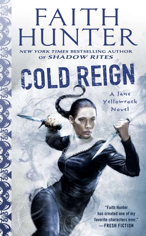 Cold Reign (Jane Yellowrock #11)