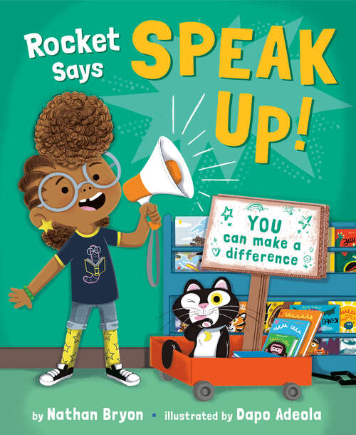 Book cover of Rocket Says Speak Up! (Rocket Says... Ser.)