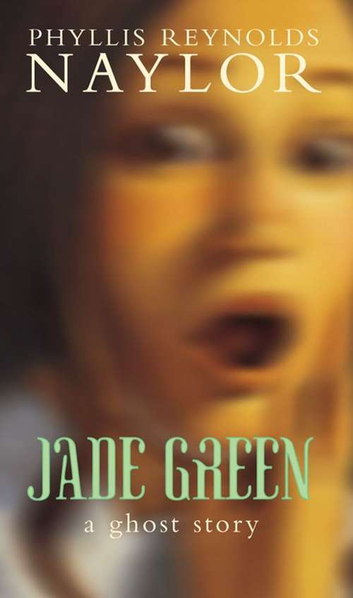Book cover of Jade Green: A Ghost Story