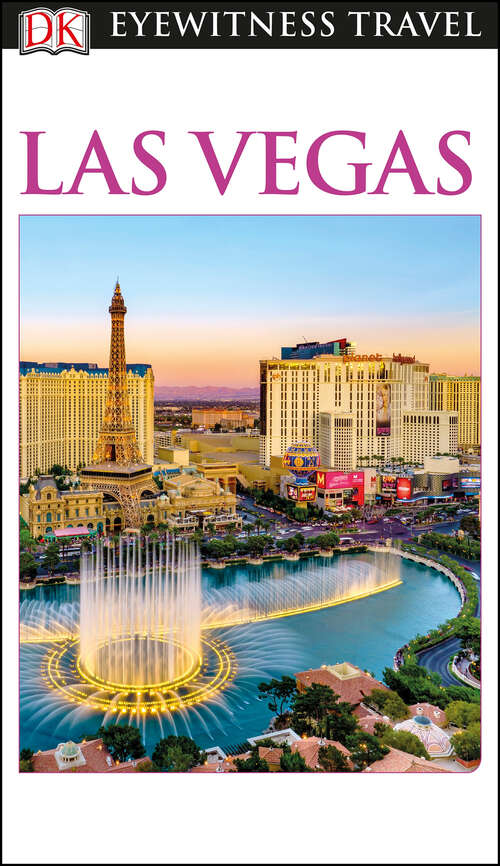 Book cover of DK Eyewitness Travel Guide Las Vegas (Travel Guide)