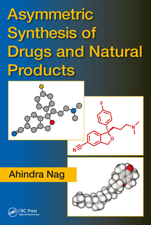Book cover of Asymmetric Synthesis of Drugs and Natural Products