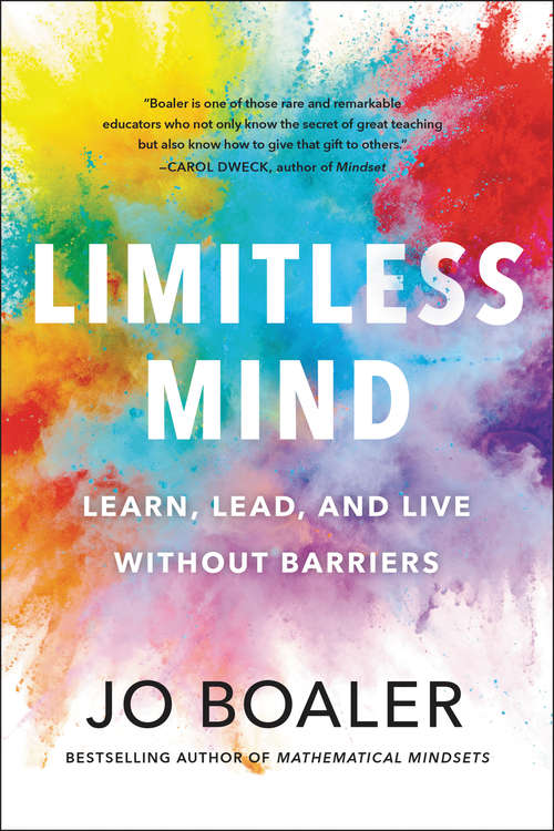 Book cover of Limitless Mind: Learn, Lead, and Live Without Barriers