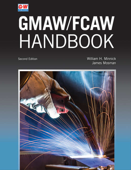 Book cover of GMAW/FCAW Handbook (Second Edition)