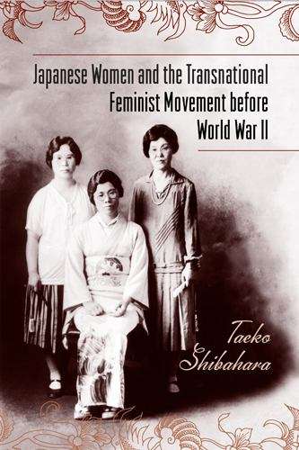 Book cover of Japanese Women and the Transnational Feminist Movement before World War II