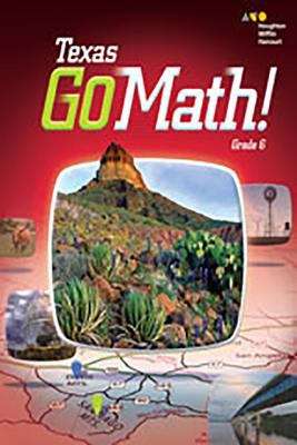 Texas Go Math! Grade 6