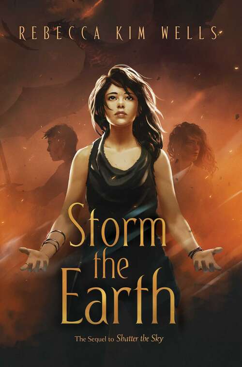 Storm the Earth (The Shatter the Sky Duology)