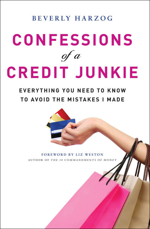 Book cover of Confessions of a Credit Junkie