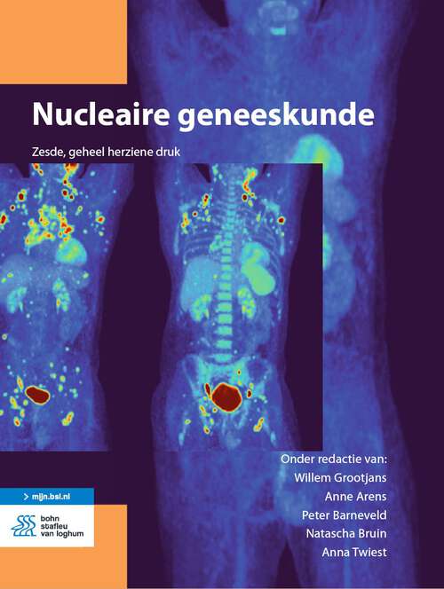 Book cover of Nucleaire geneeskunde (6th ed. 2023) (Medische beeldvorming en radiotherapie)