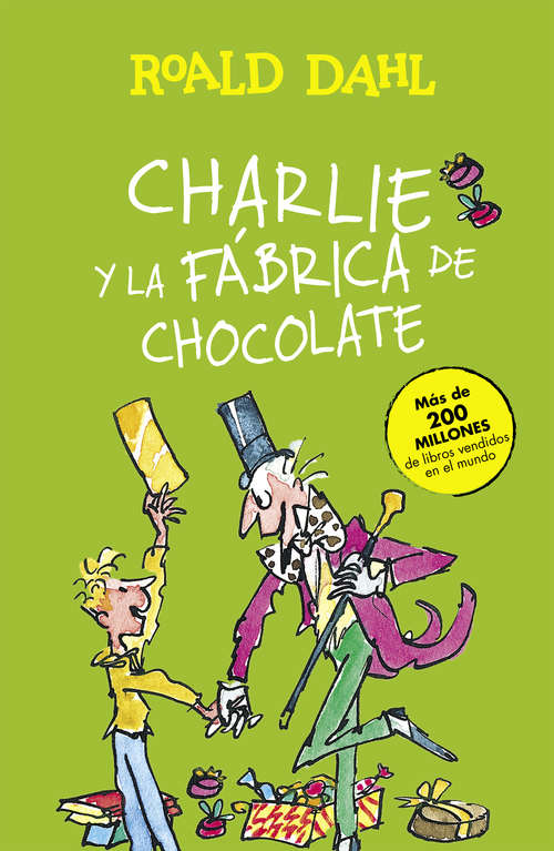 Book cover of Charlie y la fábrica de chocolate (Colección Alfaguara Clásicos) (Colección Alfaguara Clásicos: Volumen)