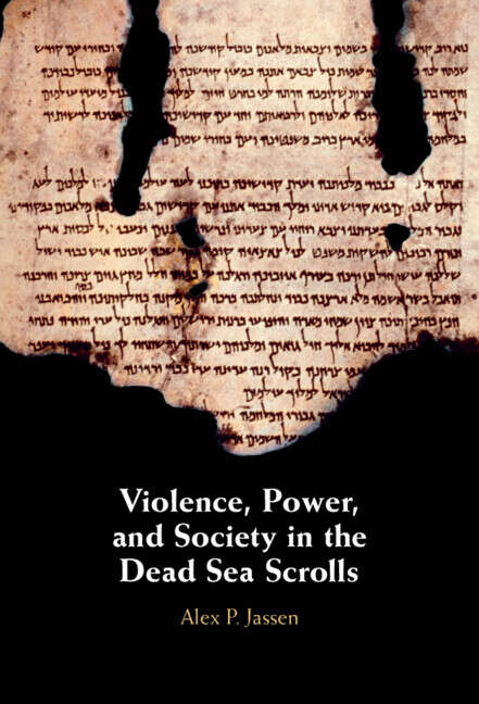 Book cover of Violence, Power, and Society in the Dead Sea Scrolls