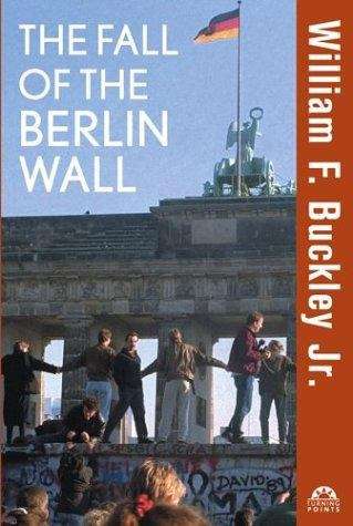 The Fall of the Berlin Wall (Turning Points)