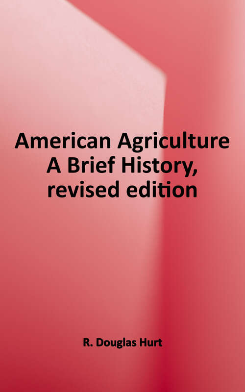 Book cover of American Agriculture: A Brief History
