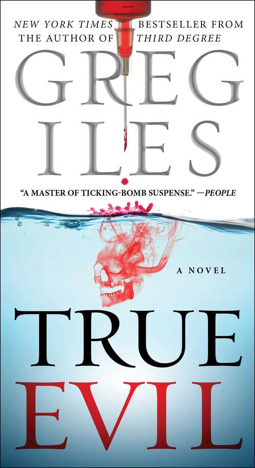 Book cover of True Evil: A Novel