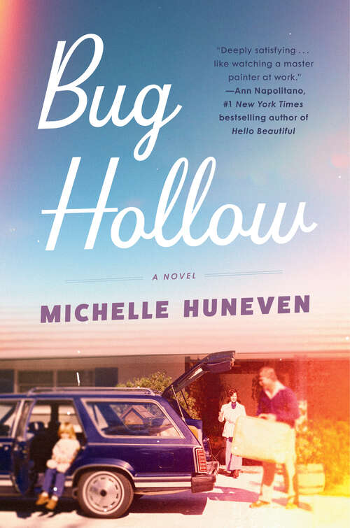 Book cover of Bug Hollow: A Novel